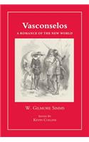 Vasconselos: A Romance of the New World