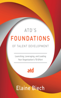 Atd's Foundations of Talent Development