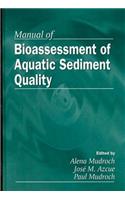 Manual of Bioassessment of Aquatic Sediment Quality