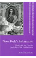 Pierre Bayle's Reformation