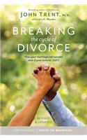 Breaking the Cycle of Divorce: How Your Marriage Can Succeed Even If Your Parents' Didn't