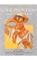 Folk Proverbs and Riddles