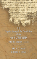 History of the Translation of the Holy Scriptures Into the English Tongue
