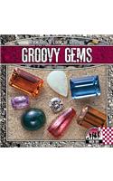 Groovy Gems