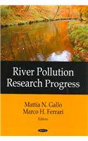 River Pollution Research Progress