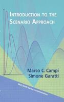 Introduction to the Scenario Approach