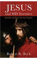 Jesus and His Enemies