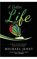 A Better Life