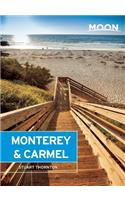 Moon Monterey & Carmel: Including Santa Cruz & Big Sur