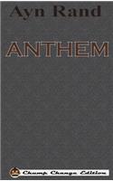 ANTHEM (Chump Change Edition)