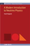 Modern Introduction to Neutrino Physics