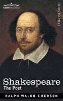 Shakespeare: The Poet
