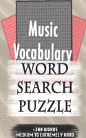 Music Vocabulary WORD SEARCH PUZZLE +300 WORDS Medium To Extremely Hard