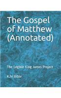 The Gospel of Matthew (Annotated)