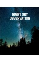 Night Sky Observation