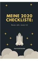 Meine 2020 Checkliste: NEUES JAHR, NEUES ICH #PERSÖNLICHE ZIELE: A4 Notizbuch TAGEBUCH für gute Vorsätze 2020 - Erfolg - Selbstverwirklichung - Erfolgstagebuch - Persönlic