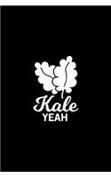 Kale yeah Kitchen Pun Notebook [Lined] [6x9] [110 pages]