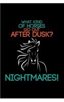 Nightmares Horses