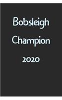 Bobsleigh Champion 2020