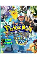 Pokemon Coloring Book For Kids: Pokemon Coloring Book. Fun Coloring Pages Featuring Your Favorite Pokemon and Battle Scenes.