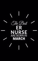 The Best Er Nurse Are Born in March