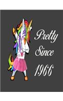 Pretty Since 1966: Dabbing Unicorn Girl Woman Undated Journal 7.44" x 9.69" 173 Pages Notebook