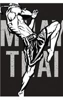 Muay Thai High knee Notebook [Lined] [6x9] [110 pages]