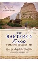 The Bartered Bride Romance Collection