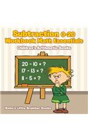 Subtraction 0-20 Workbook Math Essentials - Children's Arithmetic Books