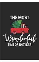 The Most Wonderful Time Of The Year: Christmas Tree Truck Notebook, Gift Shopping List, Holiday Season Planner, Party Organizer, Address Book, Christmas Card Tracker