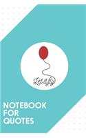 Notebook for Quotes