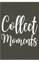 Collect Moments