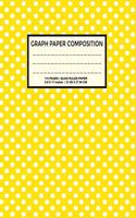 Graph Paper Composition Notebook: Grid Paper Notebook, Quad Ruled, 110 Sheets Notebook/Journal for Students. Perfect Graduation Gift, Great alternative to a card. meaningful mother's