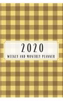 2020 Weekly And Monthly Planner: Gingham Planner Lesson Student Study Teacher Plan book Peace Happy Productivity Stress Management Time Agenda Diary Journal Homeschool Mind Life Wor