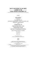 How to stop sitting on our assets: a review of the Civilian Property Realignment Act