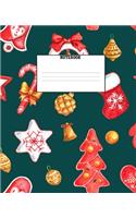 Notebook: Christmas Holiday Themed Wide Ruled 120 Page Composition Notebook