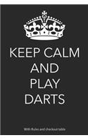 Keep Calm And Play Darts