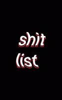 shit list: Funny To Do List Lined Paper Notebook