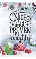 Nice Until Proven Naughty