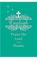 Kayleigh Praise the Lord with Thanks