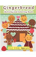 Gingerbread Activity and Coloring Book Ages 3-8
