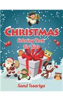 Christmas Coloring Book For Kids: 50 Christmas Coloring Pages for Kids