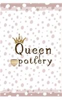 Queen Of Pottery