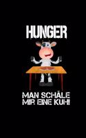Hunger Man Schäle Mir Eine Kuh: Notizbuch 120 Seiten Kariert + Terminkalender Monatsplaner 2020 Spaßgeschenk Weihnachtsgeschenk
