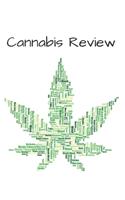 Cannabis Review