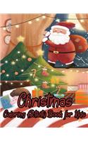 Christmas Coloring Activity Book For Kids: A Childrens Holiday Coloring Book with Large Pages Fun Children's Christmas Gift or Present for Toddlers & Kids Fun Children's Christmas Gift or Pre