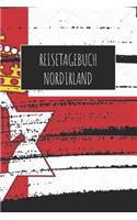 Reisetagebuch Nordirland: 6x9 Reise Journal I Notizbuch mit Checklisten zum Ausfüllen I Perfektes Geschenk für den Trip nach Nordirland für jeden Reisenden