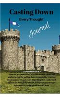 Casting down every thought journal