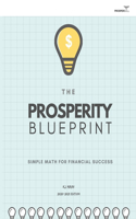 Prosperity Blueprint: Real-World Personal Finance for Life Success