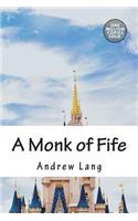 A Monk of Fife